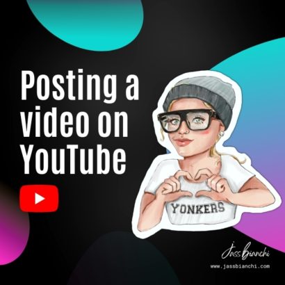 Posting a video on YouTube by Jass Bianchi