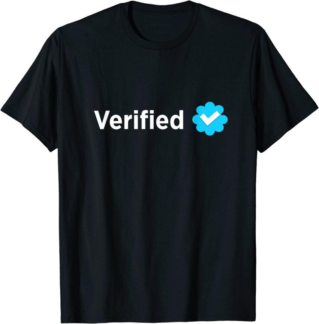 Social Media Verified Account with Check Mark Badge T-Shirt