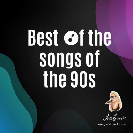 Best of the songs of the 90s