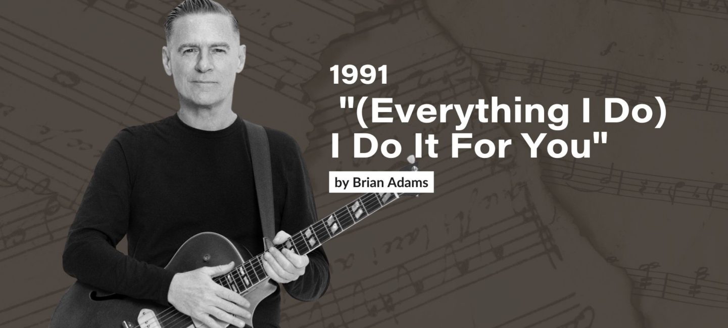 I Do It For You by Brian Adams songs of the 90s 