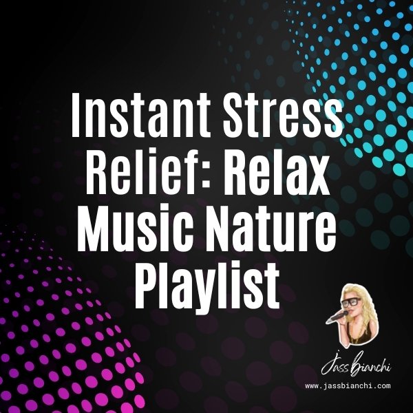 Read more about the article Instant Stress Relief | Relax Music Nature Playlist