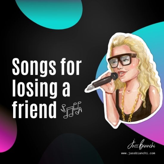 Songs for Losing a Friend