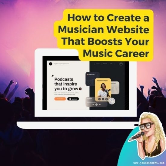 How to Create a Musician Website That Boosts Your Music Career