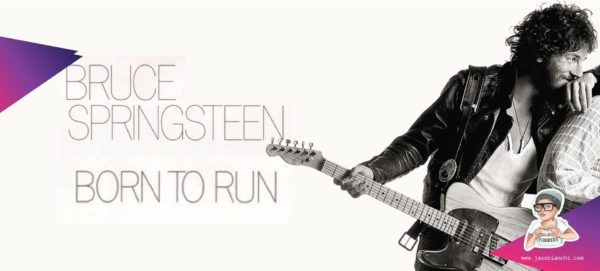 "Born to Run" by Bruce Springsteen