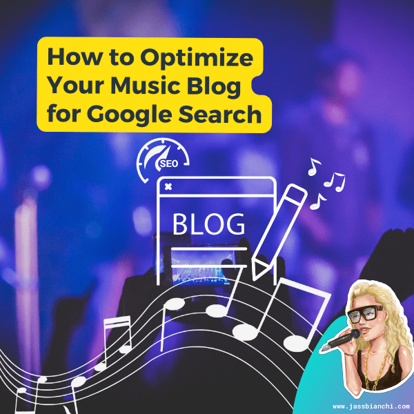 Read more about the article How to Optimize Your Music Blog for Google Search