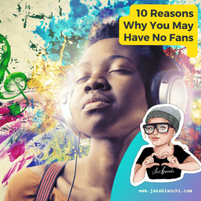 10 Reasons Why You May Have No Fans