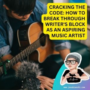 Read more about the article How to Break Through Writer’s Block as Aspiring Music Artist