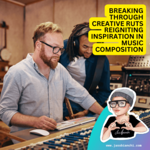 Read more about the article Reigniting Inspiration in Music Composition