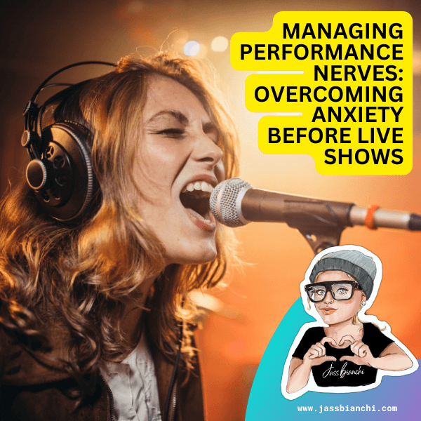 Effective strategies for managing performance nerves are essential for a confident and successful live show