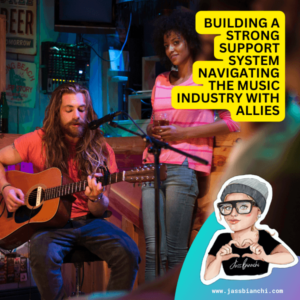 Read more about the article Allies in Music: Building Your Strong Support System