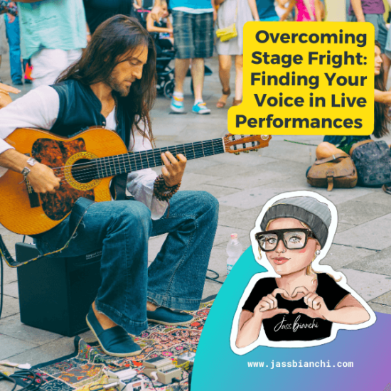Overcome Stage Fright: Find Your Voice in Live Performances