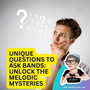 Unique Questions to Ask Bands - Unlock the Melodic Mysteries